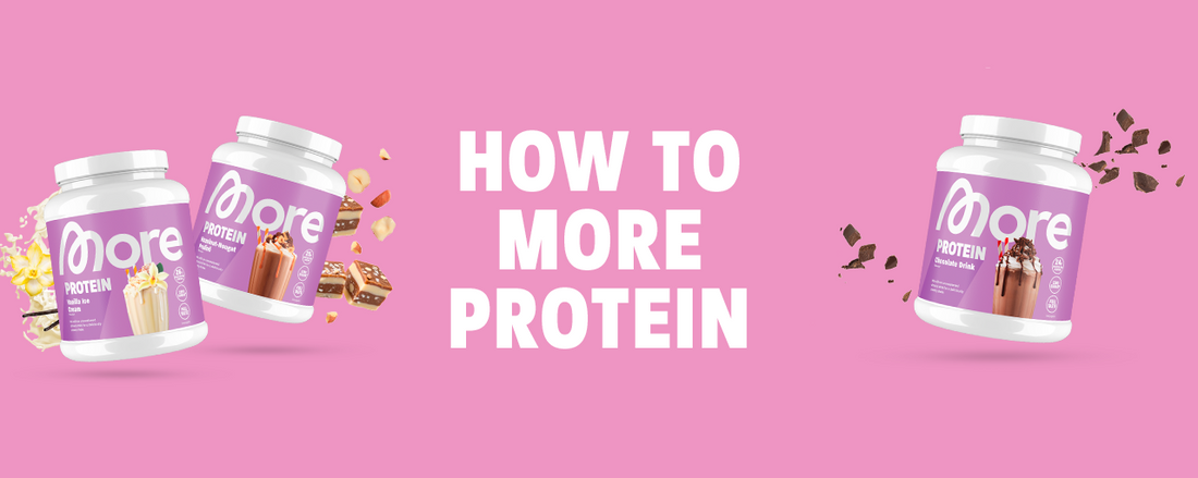 How to More Protein