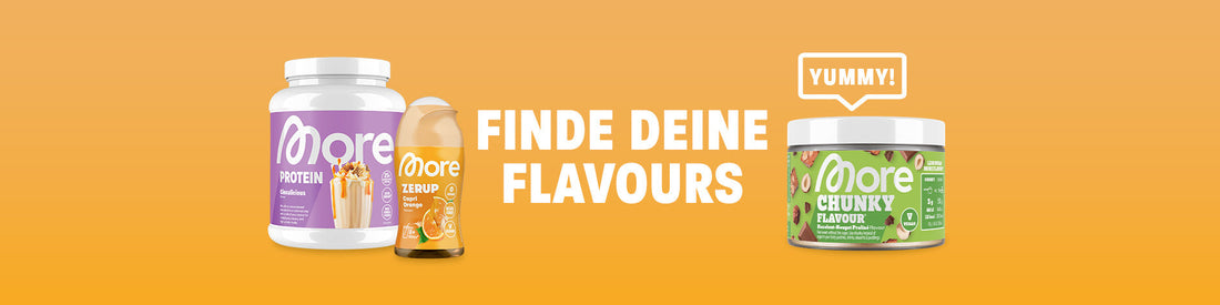 Finde deine More Flavours