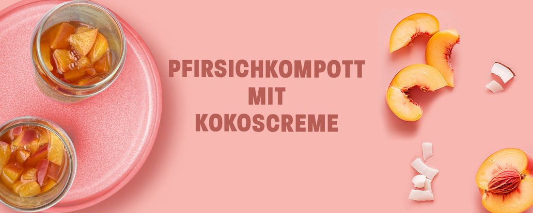 High-Protein Pfirsich-Dessert mit Kokoscreme