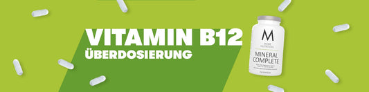 Vitamin B12 Überdosierung