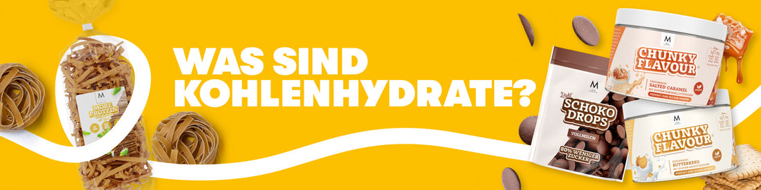 Was sind Kohlenhydrate?